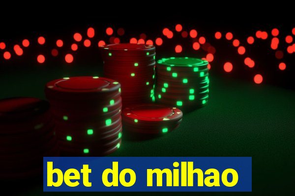 bet do milhao